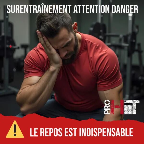 ⚠️Surentraînement Attention Danger